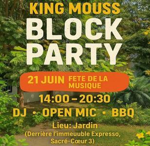 King Mouss Block Party