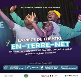 la pièce de théâtre "EN-TERRE-NET"